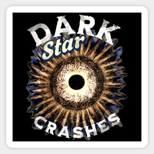 Dark Star Crashes Eclipse Celtic Grateful Dead lyric dead and company space Sticker